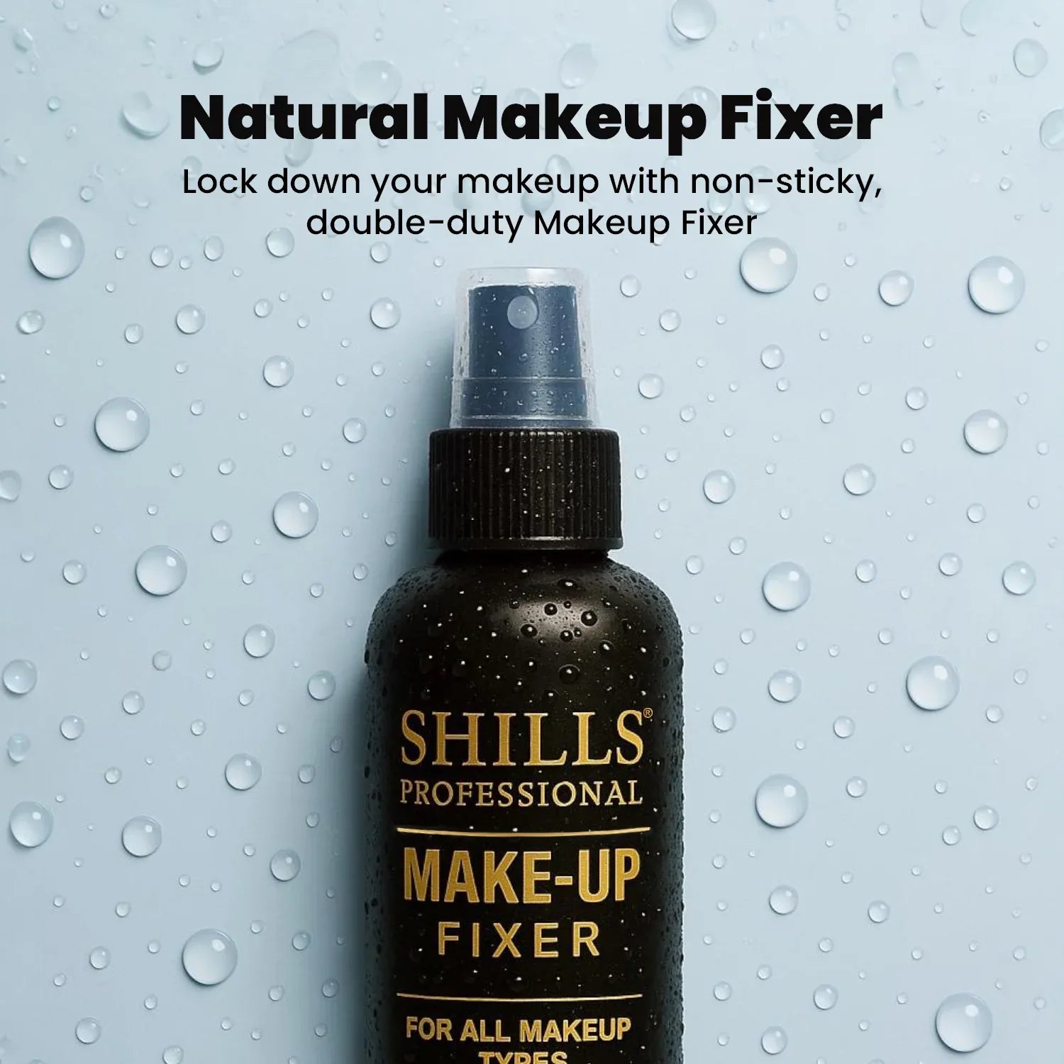 Make-up Fixer For All Skin Type - Shills Professional